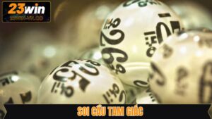 Soi Cầu Tam Giác 23Win - Dự Đoán Trên Quy Luật Kết Hợp Đặc Biệt