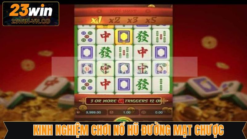 Nổ Hũ Đường Mạt Chược - Game Slot Nổi Bật Trên 23Win 4 Quản lý tài khi khi quay hũ Mahjong Ways
