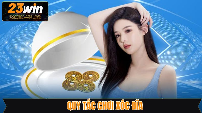 Xóc Đĩa - Hướng Dẫn Luật Chơi Cơ Bản Khi Tham Gia 23Win 3 Các cửa cược nổi bật khi chơi tại 23Win